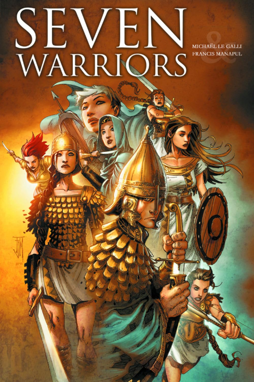 7 Warriors (Seven Warriors): Le Galli, Michaël, Manapul, Francis